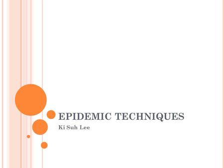 EPIDEMIC TECHNIQUES Ki Suh Lee. OUTLINE Epidemic Protocol Epidemic Algorithms for Replicated Database Maintenance Astrolabe: A Robust and scalable technology.