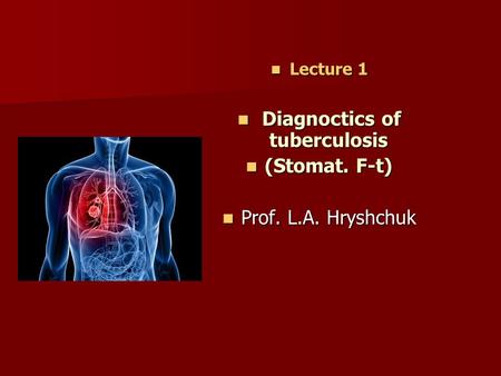 Diagnoctics of tuberculosis