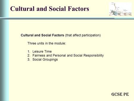 Cultural and Social Factors