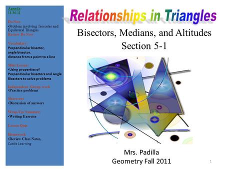 Bisectors, Medians, and Altitudes Section 5-1