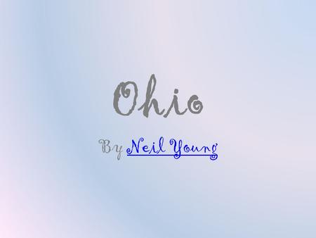 Ohio By Neil Young.