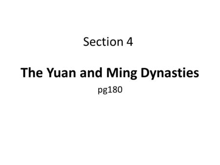 The Yuan and Ming Dynasties