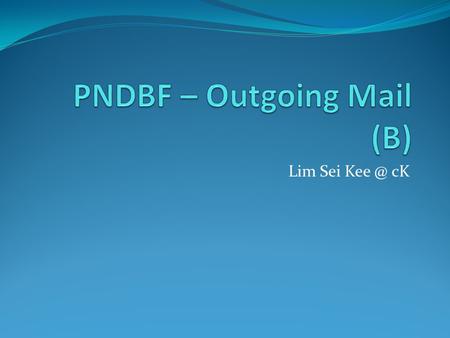 Lim Sei cK. True or False? It is not important to handle outgoing mail. Sometimes it is alright to not include the address on the envelope. All.