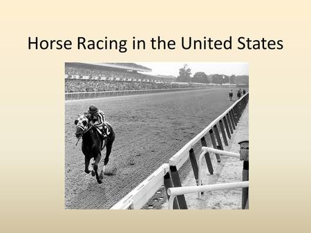 Horse Racing in the United States