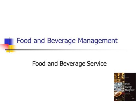 Food and Beverage Management