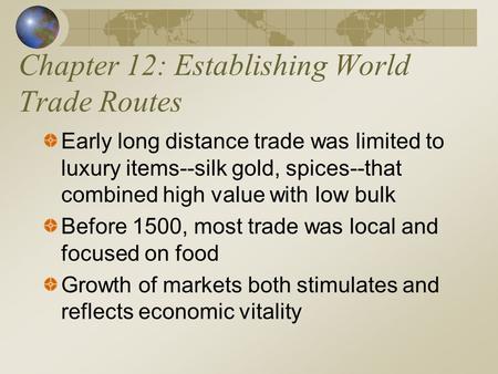 Chapter 12: Establishing World Trade Routes