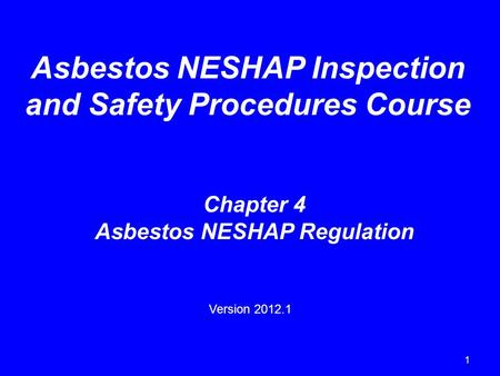 Asbestos NESHAP Inspection and Safety Procedures Course