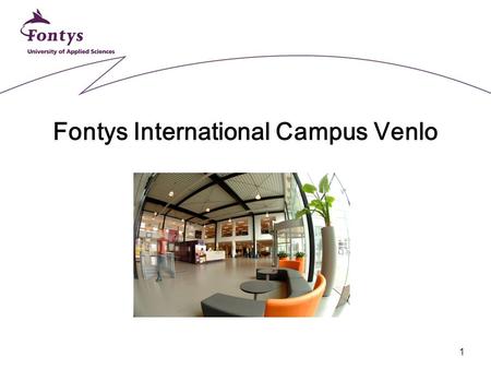 Fontys International Campus Venlo