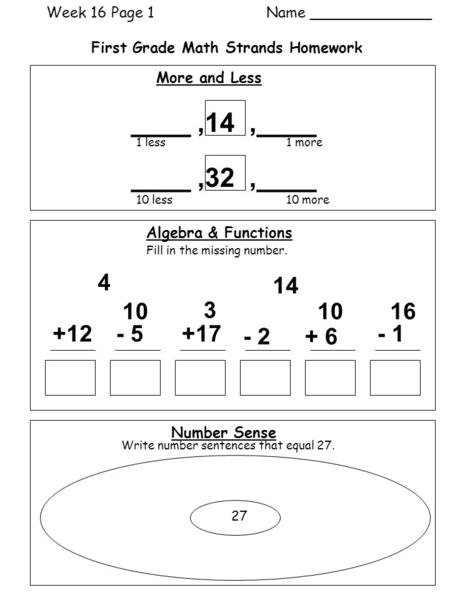 Week 16 Page 1 Name _____________ First Grade Math Strands Homework