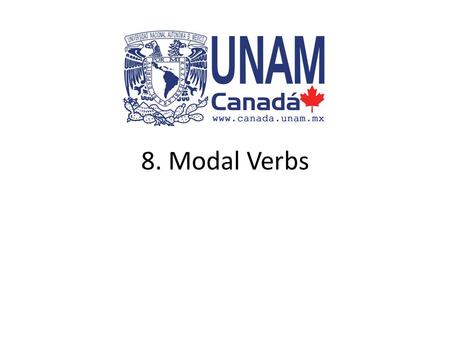 8. Modal Verbs.