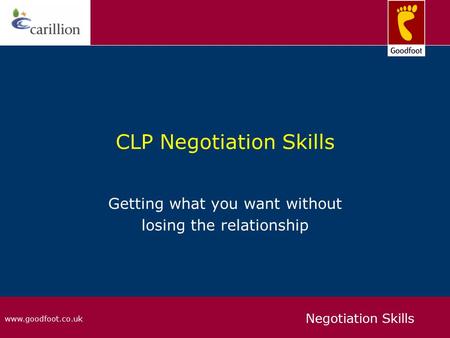 Objectives Understand the key techniques for formulation of strong business relationships Prepare and plan negotiations in a structured and professional.