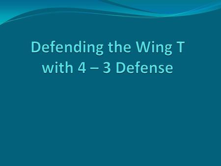 Wing T Offense 1. Having Linemen block on angles. A. Either by down blocks B. Kick out blocks 2. Misdirection A. Different types of Motion B. Different.