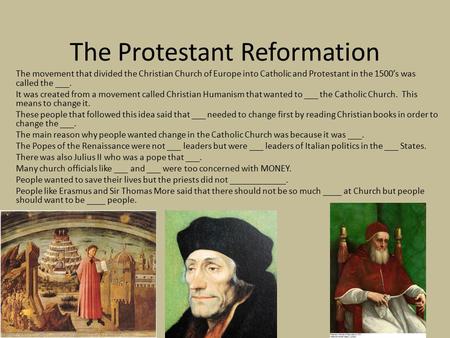 The Protestant Reformation