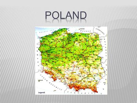 OUR COUNTRY - Poland is localed in Central Europe. -Poland bordes with Germany, Czech Republic, Slovakia, Ukraine, Belarus, Lithuania and Russia. - It.