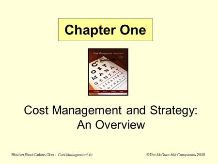 Cost Management and Strategy: An Overview