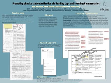 Promoting physics student reflection via Reading Logs and Learning Commentaries Dan MacIsaac, David Abbott, Kathleen Falconer & David Henry SUNY- Buffalo.