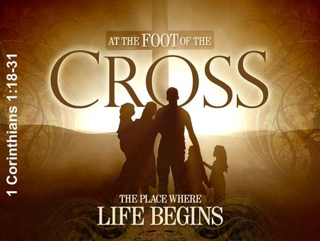 1 Corinthians 1:18-31. Where do we look for wisdom? The temptations of miraculous signs and human standards 1 Cor 1:22, 26.