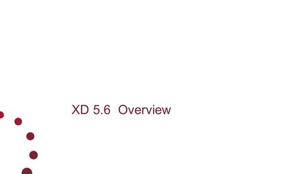 XD 5.6 Overview. XenDesktop 5.6 Main Focus = Integration of personal vDisk Features Support for Microsoft SCVMM 2012 and SCCM 2012 Updated Citrix License.