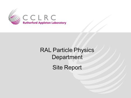 Gareth Smith RAL PPD HEP Sysman. April 2003 RAL Particle Physics Department Site Report.