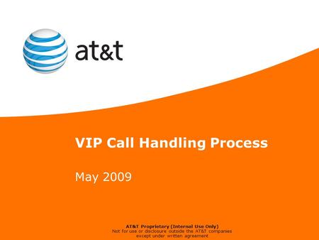 VIP Call Handling Process