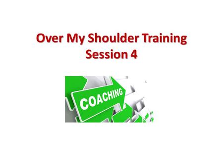 Over My Shoulder Training Session 4. Over My Shoulder Training Week 3 – Fulfillment – Search Engines and Citations Setting client expectations – More.