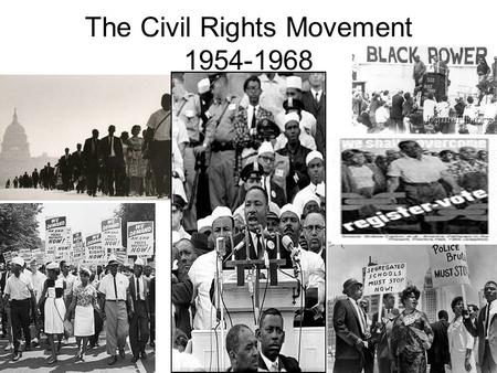 The Civil Rights Movement