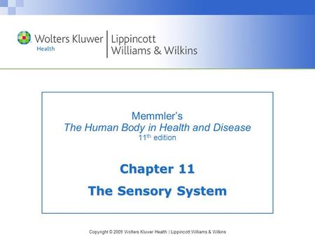 Memmler’s The Human Body in Health and Disease 11th edition