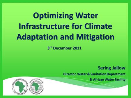 Optimizing Water Infrastructure for Climate Adaptation and Mitigation