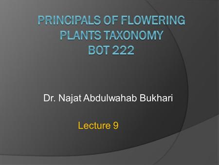 Dr. Najat Abdulwahab Bukhari Lecture 9. University Vision and Mission  Vision: To be a world-class university and a leader in developing Saudi Arabia’s.