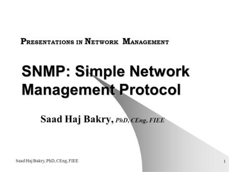 SNMP: Simple Network Management Protocol