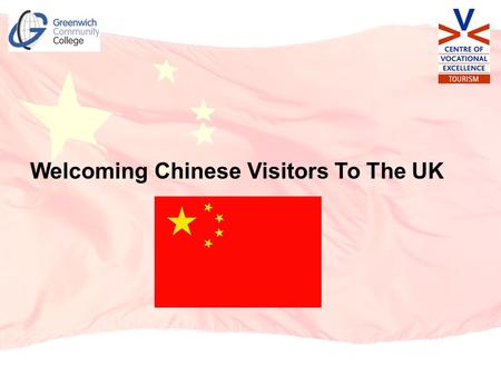 Welcoming Chinese Visitors To The UK. Introduction Map Of China Chinese Landmarks Useful Facts Chinese Language Chinese Phrases Chinese Etiquette 2.