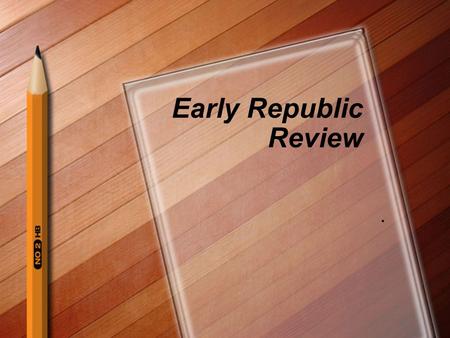 Early Republic Review.. Whiskey Rebellion What was the Whiskey Rebellion a fight over? Taxes on grain What did President Washington do to end the revolt?