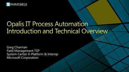 Event Mgmt Service Desk Asset/CMDB Configuration Virtual Security Storage Server Network Triage and diagnose Integrate service desks with data center.