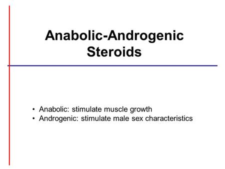 Anabolic-Androgenic Steroids