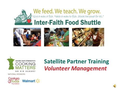 NATIONAL SPONSORS Satellite Partner Training Volunteer Management.