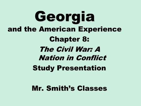 Georgia and the American Experience