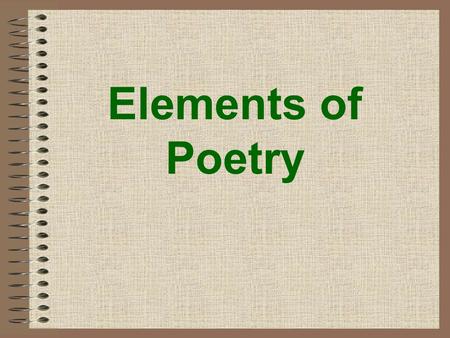 Elements of Poetry.