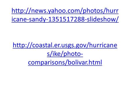 icane-sandy-1351517288-slideshow/  s/ike/photo- comparisons/bolivar.html.