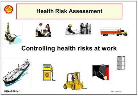 Health Risk Assessment