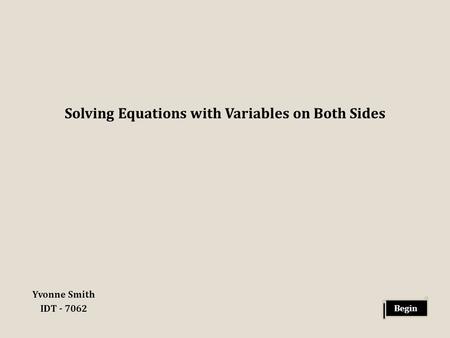 Solving Equations with Variables on Both Sides