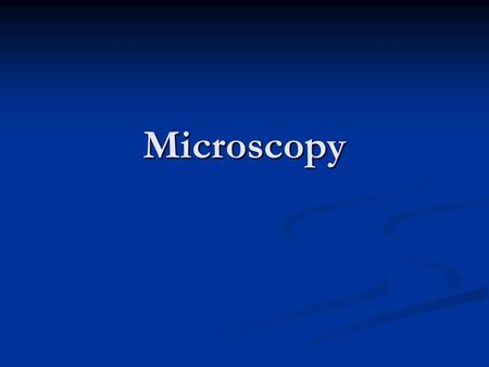 Microscopy.