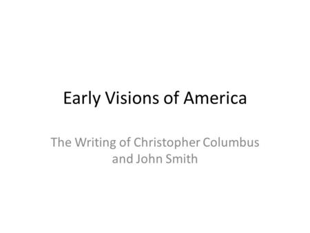 Early Visions of America