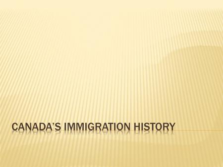  The three major ethnic groups in Canada at the time of Confederation were the First Nations people, the British, and the French.