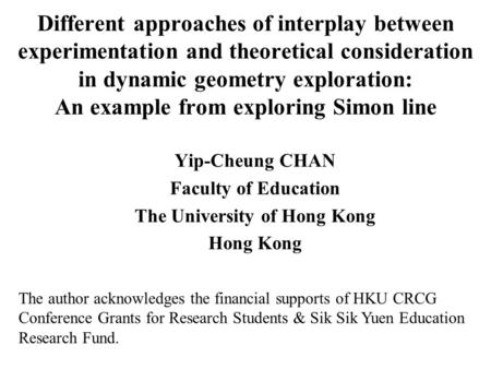 Different approaches of interplay between experimentation and theoretical consideration in dynamic geometry exploration: An example from exploring Simon.