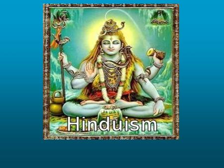 Vedic Religion Male deities associated with the heavens Sacrifice-essential ritual Brahmin priest controlled rituals and prayers –Rig Veda – thousands.