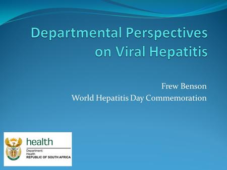 Departmental Perspectives on Viral Hepatitis