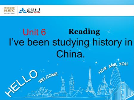 I’ve been studying history in China. Unit 6 Reading.