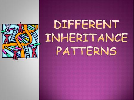  Not all traits are simply inherited by dominant and recessive alleles (Mendelian Genetics). In some traits, neither allele is dominant or many alleles.