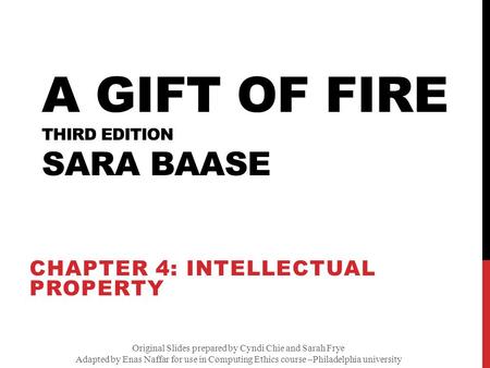 A Gift of Fire Third edition Sara Baase