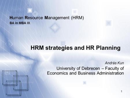 Human Resource Management (HRM)